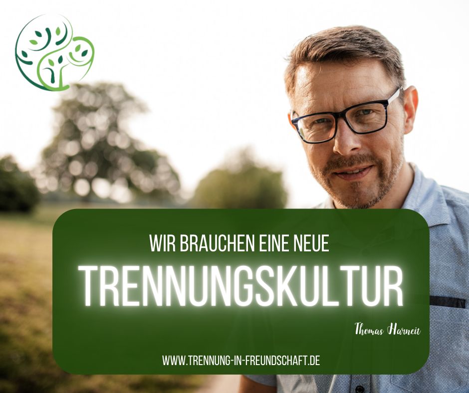 Neue Trennungskultur